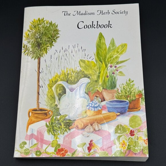 Vintage Madison Herb Society Cookbook 1995 Recipes Ideas Herb Folklore WI - Picture 1 of 3